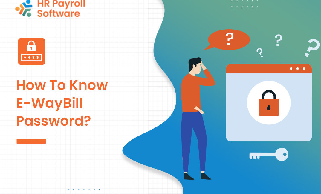 E-Way Bill password